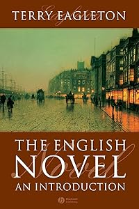 The English Novel: An Introduction by Terry Eagleton