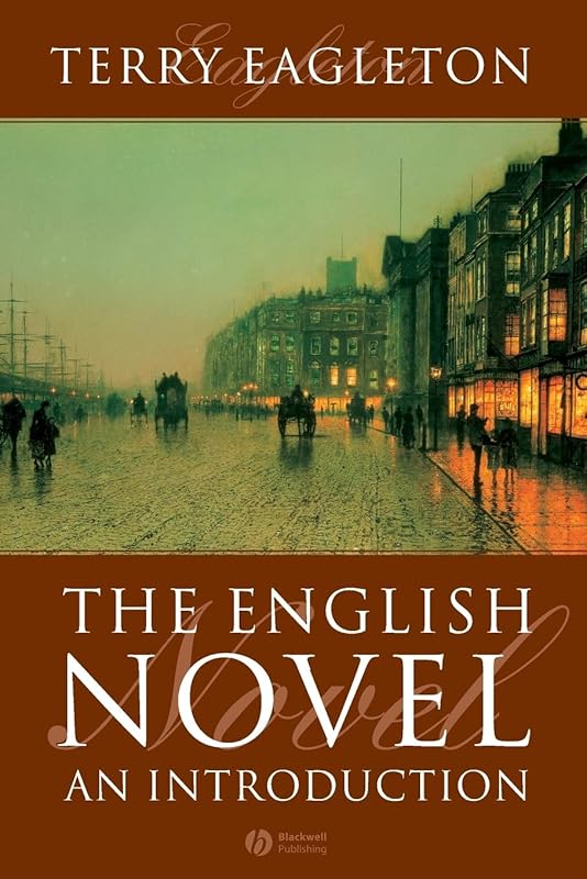 The English Novel: An Introduction by Terry Eagleton