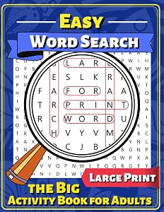 Easy Word Search Large Print , The Big Activity Book for Adults, Dementia Activities for Seniors: A Puzzle Book for People with Dementia and who ... to Improve Memory, Simple Crafts for Seniors by Mark First Denmark