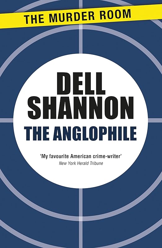 The Anglophile (Murder Room Book 537) by Dell Shannon