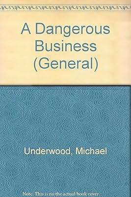 A Dangerous Business (U) (General Series)