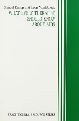 What Every Therapist Should Know About AIDS (Practitioner's Resource Ser)