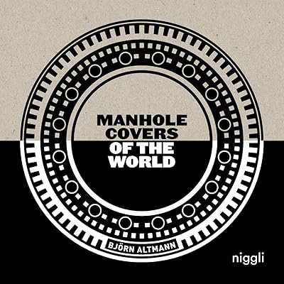 Manhole Covers of the World