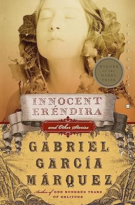 Innocent Erendira: and Other Stories (Perennial Classics)