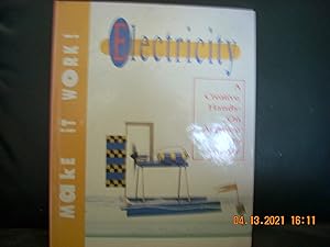 Electricity: The Hands-on Approach to Science (Make It Work! Science)