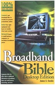 Broadband Bible by James E. Gaskin