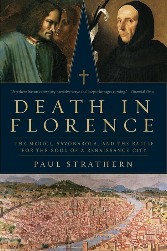 Death in Florence (Italian Histories) by Paul Strathern