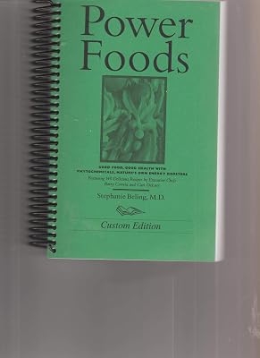 Power Foods: Good Food, Good Health With Phytochemicals, Naturees Own Energy Boosters