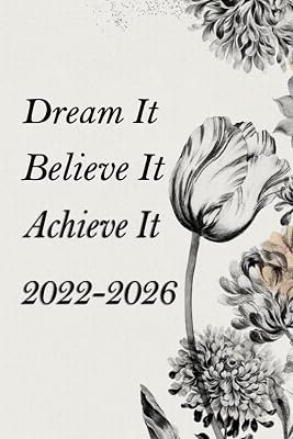 2022-2026 Monthly Planner: 5 Years-Dream it, Believe it, Achieve it
