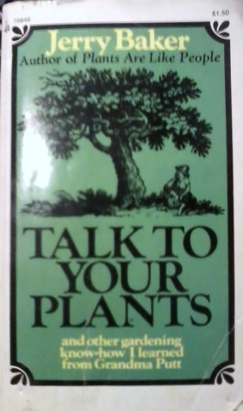 Talk to Your Plant by Jerry baker