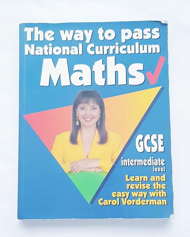 WAY TO PASS GCSE MATHS INT by Carol Vorderman