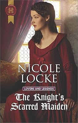 The Knight's Scarred Maiden (Lovers and Legends)