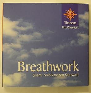 Breathwork by Swami Ambikananda Saraswati