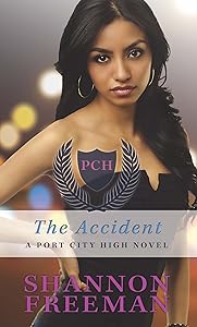The Accident (Port City High)