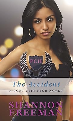 The Accident (Port City High)