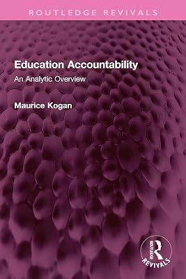 Education Accountability: An Analytic Overview (Routledge Revivals)