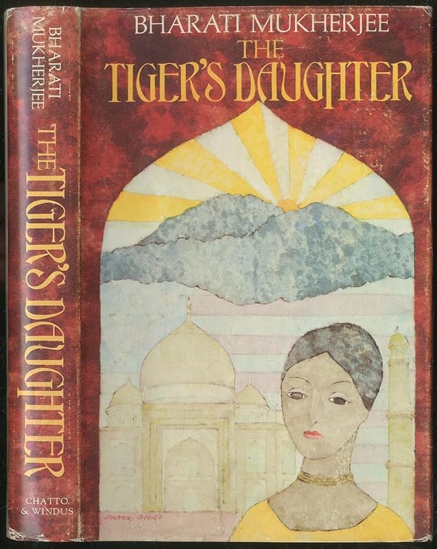 The tiger's daughter by Bharati MUKHERJEE
