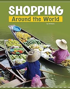 Shopping Around the World (Customs Around the World)