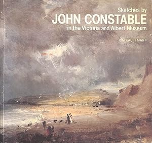 Sketches by John Constable in the Victoria and Albert Museum by C. M. Kauffmann
