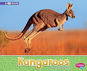 Kangaroos: A 4D Book (Australian Animals) by Sara Louise Kras