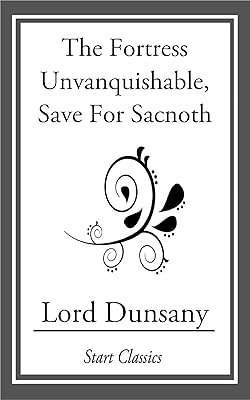 The Fortress Unvanquishable, Save For