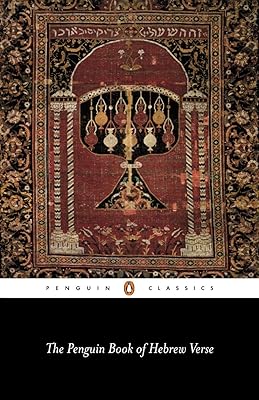 The Penguin Book of Hebrew Verse (Penguin Classics)