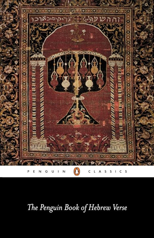 The Penguin Book of Hebrew Verse (Penguin Classics) by Various
