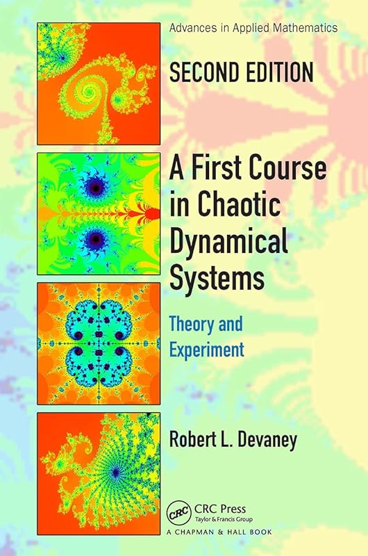 A First Course In Chaotic Dynamical Systems by Robert L. Devaney