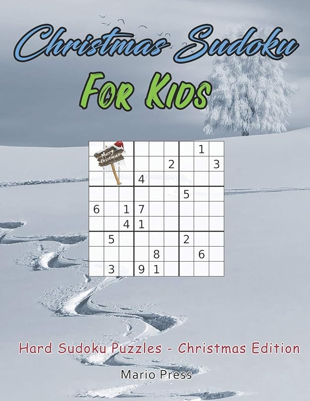 Christmas Sudoku For Kids: Hard Sudoku Puzzles - Christmas Edition by Mario Press
