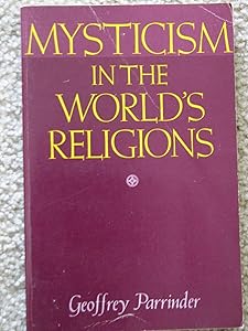 Mysticism in the World's Religions