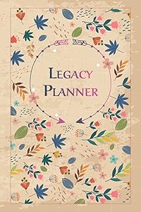 Legacy Planner: Undated Weekly Planner, Daily Gratitude Journal, To Do List, Habits Tracker, Personal Notes and Quote of the Week