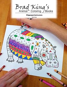Brad King's Animal Coloring Book: Hippopotamuses
