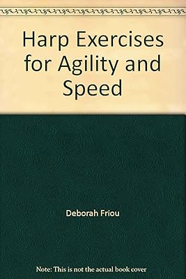 Harp Exercises for Agility and Speed