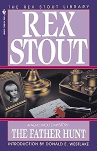 The Father Hunt (A Nero Wolfe Mystery Book 43)