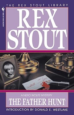 The Father Hunt (A Nero Wolfe Mystery Book 43)