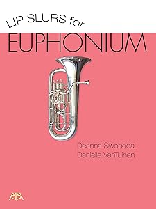 Lip Slurs for Euphonium