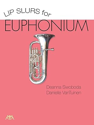 Lip Slurs for Euphonium