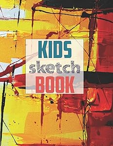 Drawing Pad for Kids: Childrens Sketch Book for Drawing Practice ( Best Gifts for Age 4, 5, 6, 7, 8, 9, 10, 11, and 12 Year Old Boys and Girls - Great Art Gift, Top Boy Toys and Books ) by JS Simple Press
