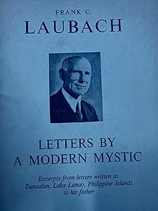 Letters by a Modern Mystic by Frank Laubach