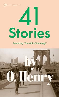 41 Stories: 150th Anniversary Edition (Signet Classics)