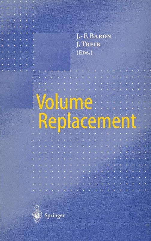 Volume Replacement by Jean-Francois Baron