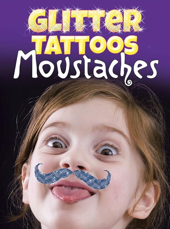 Glitter Tattoos Moustaches by Dover