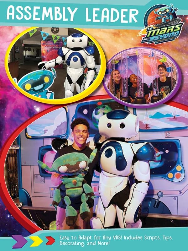 Vacation Bible School (VBS) To Mars and Beyond Assembly Leader: Explore Where God's Power Can Take You! by Abingdon Press