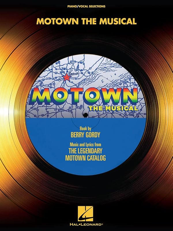 Motown: The Musical by Berry Gordy