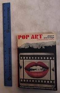 Pop art: Object and image (Studio Vista/Dutton picturebacks) by Christopher Finch