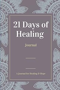 21 Days of Healing by Isabel Rojas'lopez