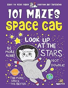 Cat Maze Book for Kids Ages 4-8: 101 Puzzle Pages. Custom Art Interior. Cute fun gift! SUPER KIDZ. Space Astronaut.