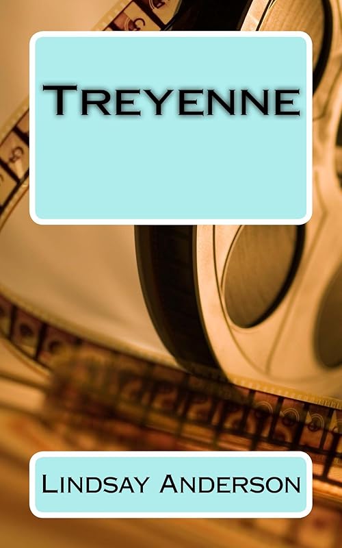 Treyenne (Hello, Hollywood! Book 1) by Lindsay Anderson