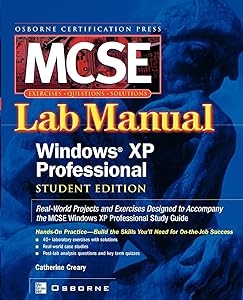 MCSE Windows(R) XP Professional Lab Manual by Catherine Creary