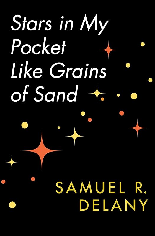 Stars in My Pocket Like Grains of Sand by Samuel R. Delany